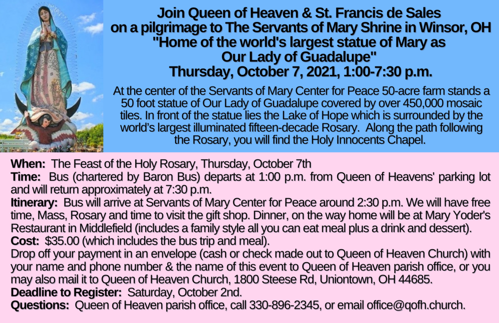 Pilgrimage to the Servants of Mary Shrine, Windsor, Ohio Queen of Heaven Catholic Church